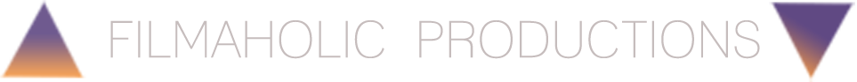 Filmaholic Productions